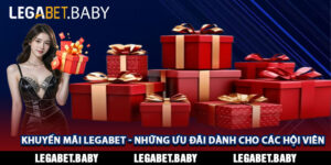 Khuyến Mãi Legabet